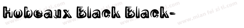Hobeaux Black Black字体转换